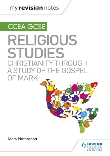Бумажная книга «My Revision Notes CCEA GCSE Religious Studies: Christianity through a Study of the Gospel of Mark», автор Мэри Незеркот - фото №1