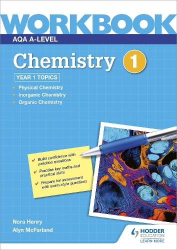 Бумажная книга «AQA A-level Chemistry Workbook 1», авторов Алин Г. Макфарланд, Нора Генри - фото №1