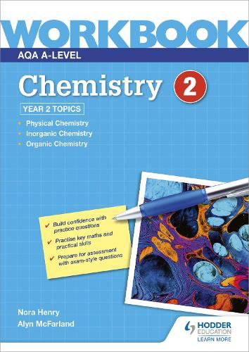 Паперова книга «AQA A-level Chemistry Workbook 2», авторів Алін Г. МакФарланд, Нора Генрі - фото №1