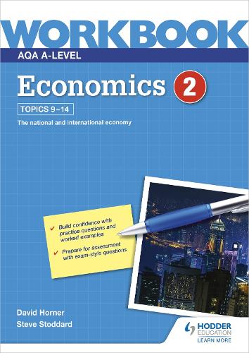 Бумажная книга «AQA A-Level Economics Workbook 2», авторов Дэвид Хорнер, Стив Стоддард - фото №1
