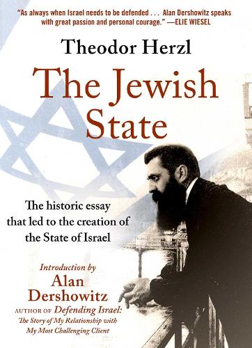Бумажная книга «The Jewish State: The Historic Essay that Led to the Creation of the State of Israel» - фото №1