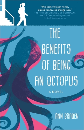 Бумажная книга «The Benefits of Being an Octopus: A Novel», автор Энн Брейден - фото №1