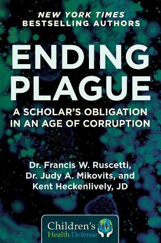 Бумажная книга «Ending Plague: A Scholar's Obligation in an Age of Corruption», авторов Фрэнсис В. Рускетти, Джуди Миковиц, Кент Хекенливели - фото №1