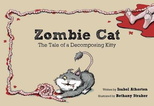 Паперова книга «Zombie Cat: The Tale of a Decomposing Kitty», автор Ізабель Атертон - фото №1