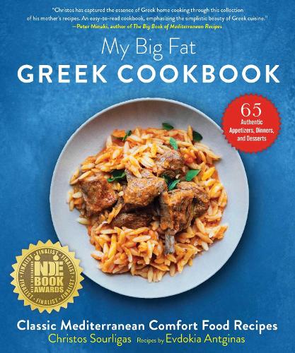 Бумажная книга «My Big Fat Greek Cookbook: Classic Mediterranean Comfort Food Recipes», авторов Кристос Сурлигас, Евдокия Ангинас - фото №1
