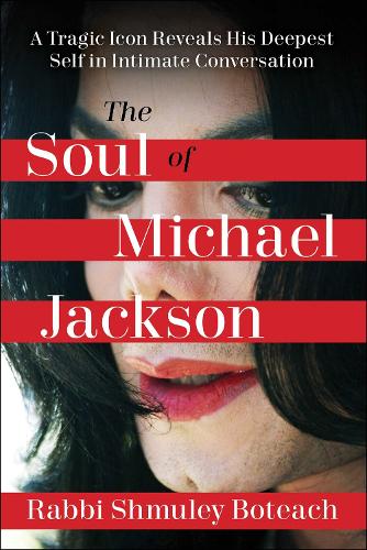 Бумажная книга «Soul of Michael Jackson: A Tragic Icon Reveals His Deepest Self in Intimate Conversation», автор Шмули Ботич - фото №1