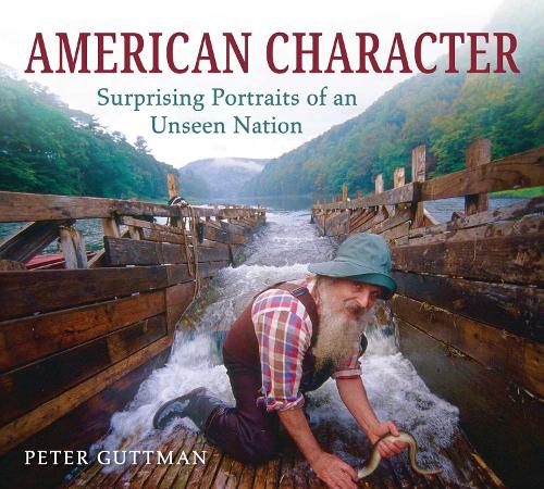 Бумажная книга «American Character: Surprising Portraits of an Unseen Nation», автор Питер Гуттман - фото №1