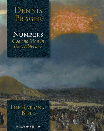 Бумажная книга «The Rational Bible: Numbers: God and Man in the Wilderness», автор Деннис Прагер - фото №1