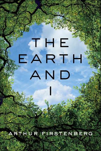 Паперова книга «The Earth and I», автор Артур Фірстенберг - фото №1