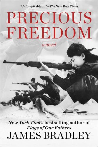 Паперова книга «Precious Freedom: A Novel», автор Джеймс Бредлі - фото №1