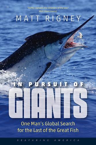 Бумажная книга «In Pursuit of Giants: One Man's Global Search for the Last of the Great Fish», автор Мэтт Ригни - фото №1