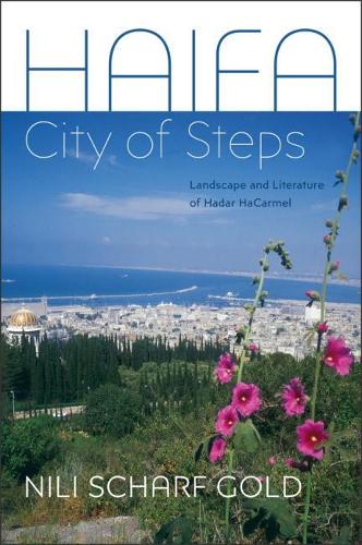 Бумажная книга «Haifa: City of Steps», автор Нили Шарф Голд - фото №1