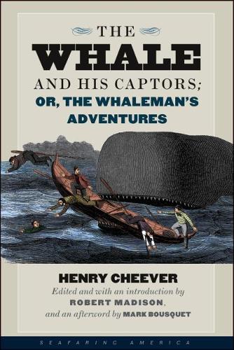 Паперова книга «The Whale and His Captors; or, The Whaleman's Adventures», авторів Генрі Т. Чівер, Марк Буске - фото №1