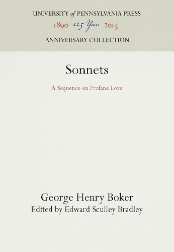 Паперова книга «Sonnets: A Sequence on Profane Love», автор Джордж Генрі Бокер - фото №1