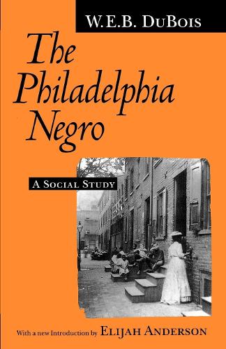Паперова книга «The Philadelphia Negro: A Social Study», автор Вільям Едуард Беркхардт Дюбуа - фото №1