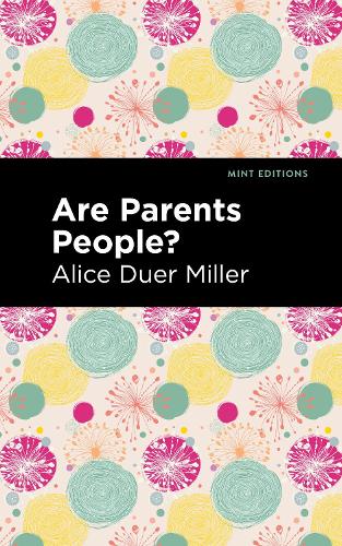 Паперова книга «Are Parents People?», автор Еліс Дюр Міллер - фото №1