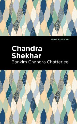 Паперова книга «Chandra Skekhar», автор Банкім Чандра Чаттерджі - фото №1