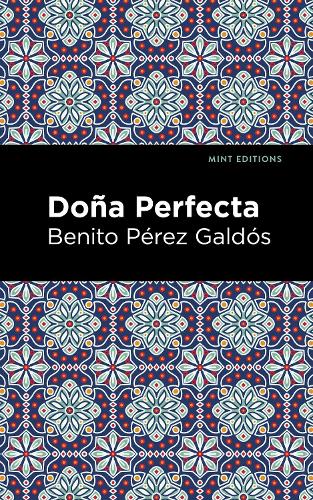 Паперова книга «Doña Perfecta», автор Беніто Перес Гальдос - фото №1