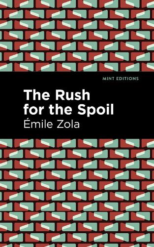 Бумажная книга «The Rush for the Spoil», автор Эмиль Золя - фото №1
