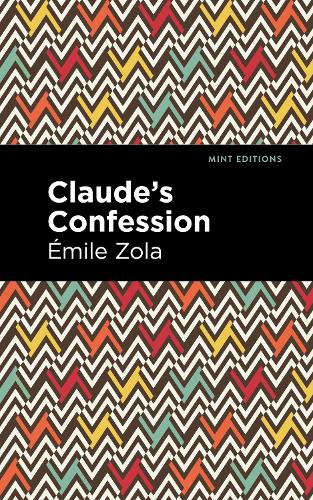 Паперова книга «Claude's Confession», автор Еміль Золя - фото №1