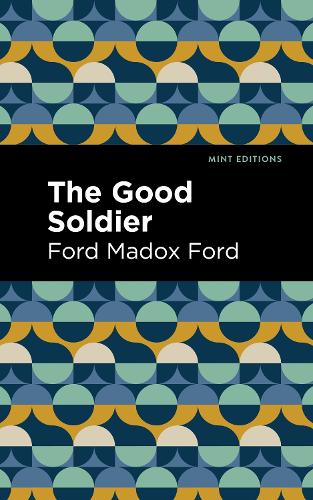 Паперова книга «The Good Soldier», автор Форд Медокс Форд - фото №1