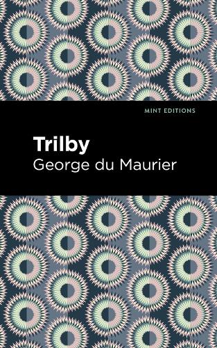 Паперова книга «Trilby», автор Джордж Дю Мор'єр - фото №1