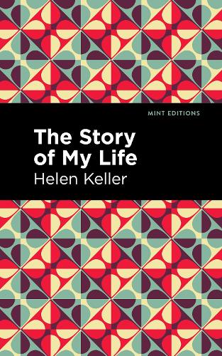 Бумажная книга «The Story of My Life», автор Хелен Келлер - фото №1