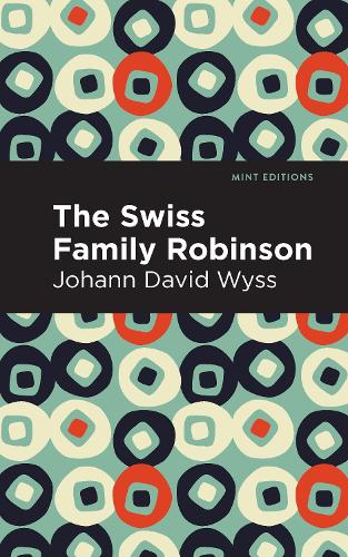 Бумажная книга «Swiss Family Robinson», автор Иоганн Давид Висс - фото №1