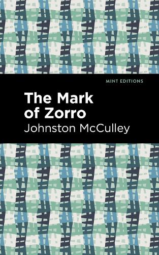 Бумажная книга «The Mark of Zorro», автор Джонстон МакКалли - фото №1