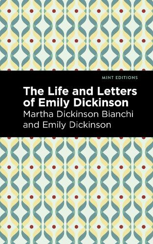 Бумажная книга «Life and Letters of Emily Dickinson», автор Эмили Дикинсон - фото №1