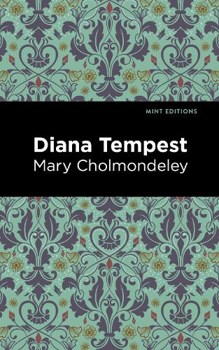 Бумажная книга «Diana Tempest», автор Мэри Чолмондели - фото №1