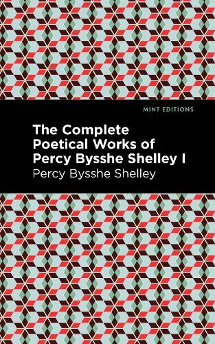 Паперова книга «The Complete Poetical Works of Percy Bysshe Shelley Volume I» - фото №1