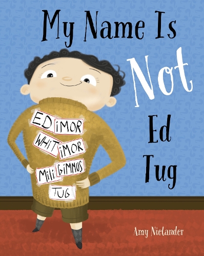 Бумажная книга «My Name is Not Ed Tug», автор Эми Ниландер - фото №1