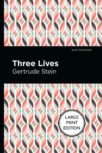Бумажная книга «Three Lives», автор Гертруда Стайн - фото №1