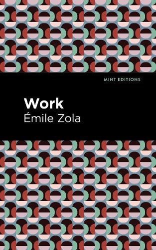 Паперова книга «Work», автор Еміль Золя - фото №1