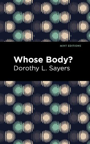 Бумажная книга «Whose Body?», автор Дороти Л. Сэйерс - фото №1