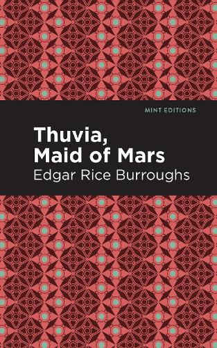 Бумажная книга «Thuvia, Maid of Mars», автор Эдгар Райс Берроуз - фото №1