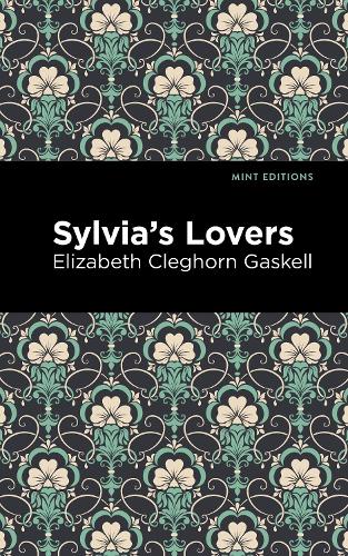 Бумажная книга «Sylvia's Lovers», автор Элизабет Гаскелл - фото №1