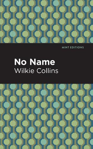 Бумажная книга «No Name», автор Уильям Уилки Коллинз - фото №1