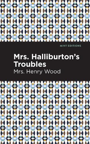 Бумажная книга «Mrs. Halliburton's Troubles», автор Миссис Генри Вуд - фото №1