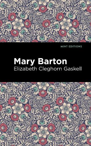 Бумажная книга «Mary Barton», автор Элизабет Гаскелл - фото №1