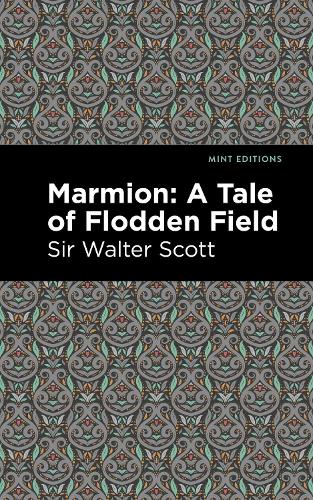 Паперова книга «Marmion: A Tale of Flodden Field», автор Вальтер Скотт - фото №1