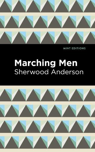 Бумажная книга «Marching Men» - фото №1