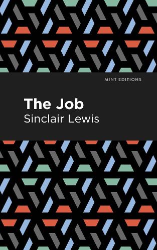Бумажная книга «The Job: An American Novel», автор Синклер Льюис - фото №1