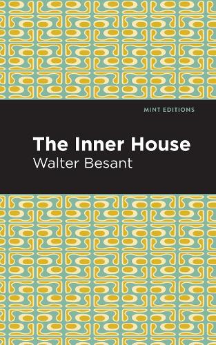 Бумажная книга «The Inner House», автор Уолтер Безант - фото №1