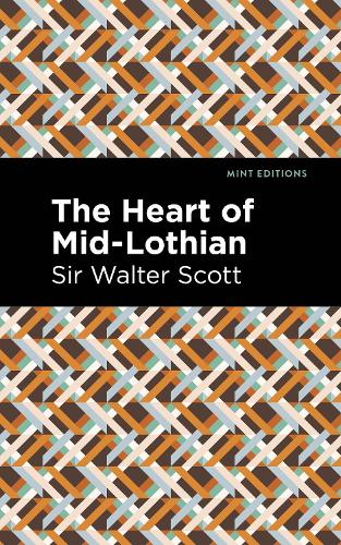 Бумажная книга «The Heart of Mid-Lothian», автор Вальтер Скотт - фото №1