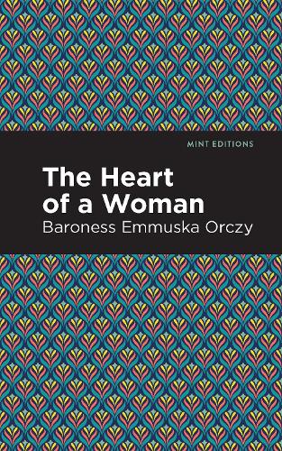 Бумажная книга «The Heart of a Woman», автор Эммуска Орчи - фото №1
