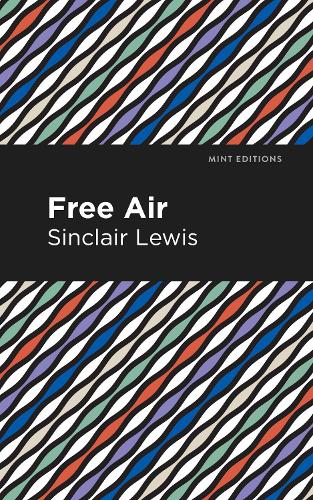 Бумажная книга «Free Air», автор Синклер Льюис - фото №1