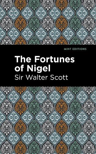 Бумажная книга «The Fortunes of Nigel», автор Вальтер Скотт - фото №1