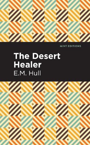 Бумажная книга «The Desert Healer», автор Э. М. Халл - фото №1
